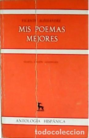 Libros: ALEIXANDRE, Vicente.- - Mis poemas mejores. - Foto 1