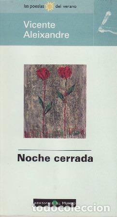 Libros: ALEIXANDRE, Vicente.- - Noche cerrada. - Foto 1