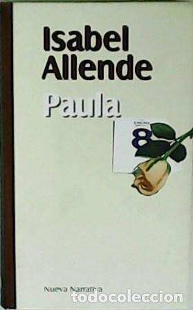 Libros: ALLENDE, Isabel.- - Paula. - Foto 1