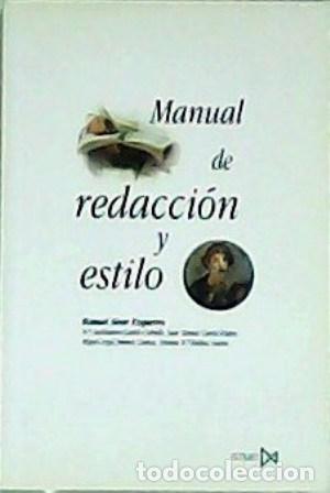 Libros: ALVAR EZQUERRA, Manuel.- - Manual de redacci&oacute;n y estilo. - Foto 1