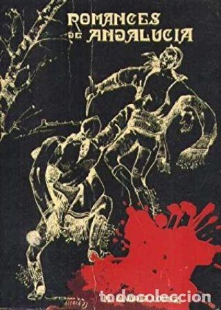 Libros: &Aacute;LVAREZ L&Oacute;PEZ, Manuel.- - Romances de Andaluc&iacute;a. - Foto 1
