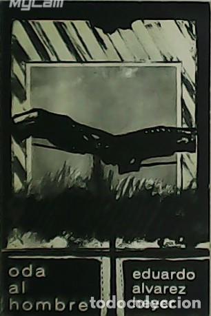 Libri di seconda mano: &Aacute;LVAREZ HEYER, Eduardo.- - Oda al hombre.