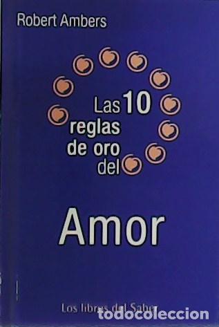 Libros: AMBERS, Robert.- - Las 10 reglas de oro del Amor. - Foto 1