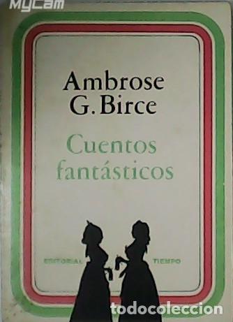Libros: AMBROSE G., Birce.- - Cuentos Fant&aacute;sticos. - Foto 1