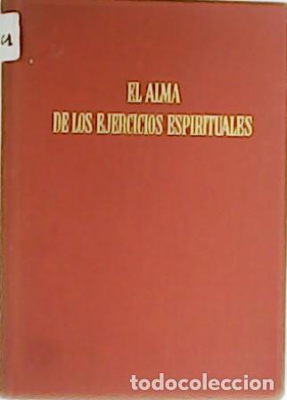 Libros: AMBRUZZI, Luis M.- - El alma de los ejercicios espirituales para Religiosos y Religiosas en el Retir - Foto 1