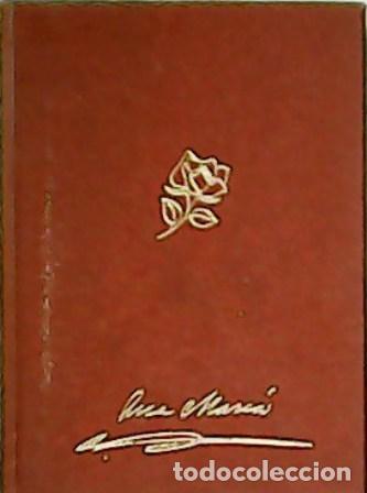 Libros: ANA MAR&Iacute;A.- - Los escritos de Ana Mar&iacute;a. - Foto 1