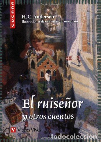 Libros: ANDERSEN, H.C.- - El ruise&ntilde;or y otros cuentos. - Foto 1