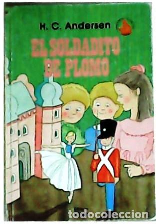 Libros: ANDERSEN, H. C.- - El soldadito de plomo. - Foto 1