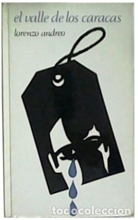 Libros: ANDREO, Lorenzo.- - El valle de los Caracas. - Foto 1