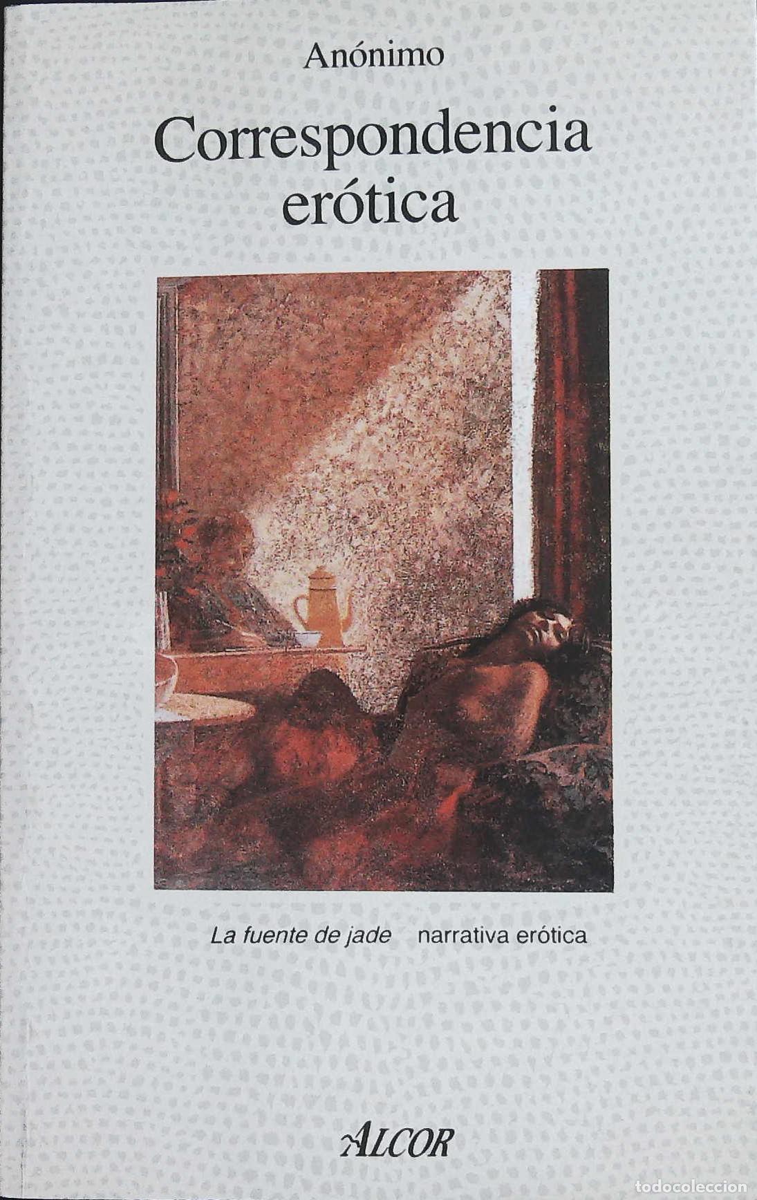 Libros: AN&Oacute;NIMO.- - Correspondencia Er&oacute;tica. - Foto 1