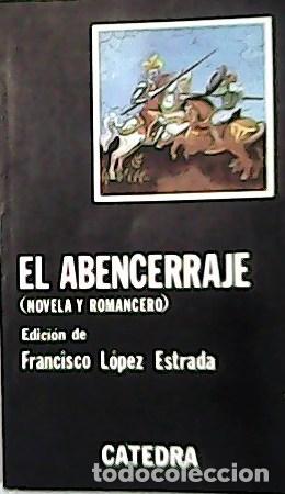 Libros: AN&Oacute;NIMO.- - El Abencerraje. - Foto 1