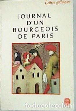 Libros: ANONYME.- - Journal Dun Bourgeois De Paris. - Foto 1