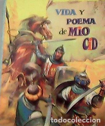 Libros: AN&Oacute;NIMO.- - Vida y poema de M&iacute;o Cid.