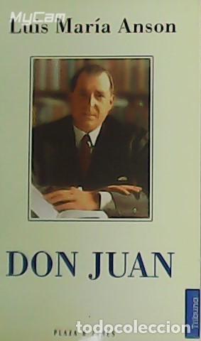Libros: ANS&Oacute;N, Luis Mar&iacute;a.- - Don Juan. - Foto 1
