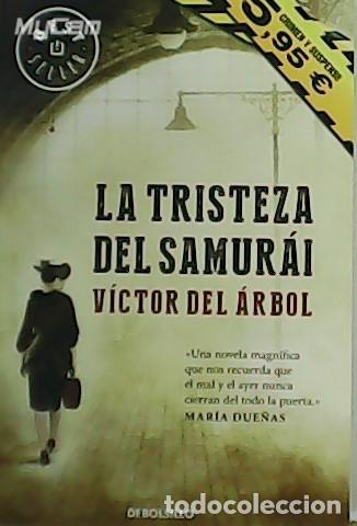 Libros: &Aacute;RBOL, V&iacute;ctor del.- - La tristeza del Samur&aacute;i. - Foto 1