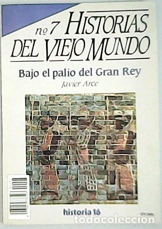 Libros: ARCE, Javier.- - Bajo el palio del Gran Rey. - Foto 1