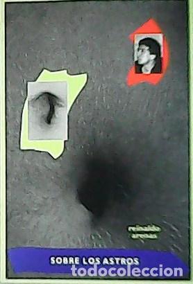 Libros: ARENAS, Reinaldo.- - Sobre los astros. Pr&oacute;logo de Juan Abreu. - Foto 1