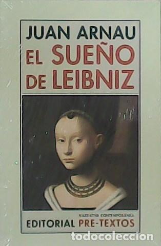 Libros: ARNAU, Juan.- - El sue&ntilde;o de Leibniz. - Foto 1