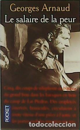 Libros: ARNAUD, Georges.- - Le salaire de la peur. - Foto 1