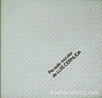 Libros: ARNAIZ TEJADA, Pedro.- - Periodo escolar de Luis Cernuda. - Foto 1