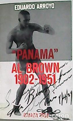 Libros: ARROYO, Eduardo.- - Panama Al Brown, 1902-1951. - Foto 1