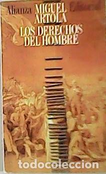 Libros: ARTOLA, Miguel.- - Los derechos del hombre. - Foto 1