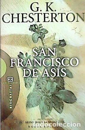 Libros: AS&Iacute;S, San Francisco de.- - G.K. Chesterton. - Foto 1