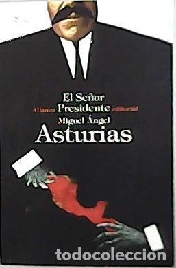 Libros: ASTURIAS, Miguel A.- - El se&ntilde;or presidente. - Foto 1