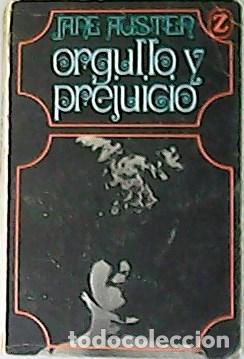 Libros: AUSTEN, Jane.- - Orgullo y prejuicio. - Foto 1