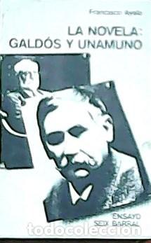Libros: AYALA, Francisco.- - La novela: Galdos y Unamuno. - Foto 1
