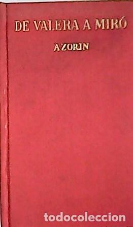 Libros: AZOR&Iacute;N.- - De Valera a Mir&oacute;. - Foto 1