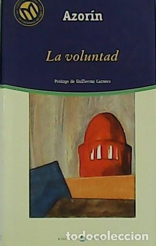 Libros: AZOR&Iacute;N.- - La voluntad. Pr&oacute;logo de Guillermo Carnero. - Foto 1