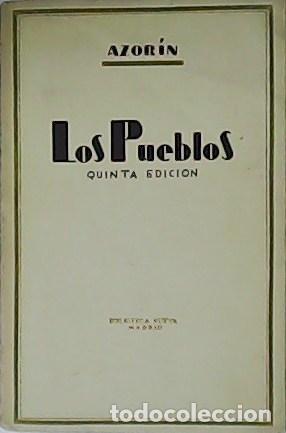 Libros: AZOR&Iacute;N.- - Los Pueblos. Ensayos sobre la vida provinciana. - Foto 1