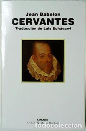 Libros: BABELON, Jean.- - Cervantes. Traducci&oacute;n de Luis Ech&aacute;varri. - Foto 1