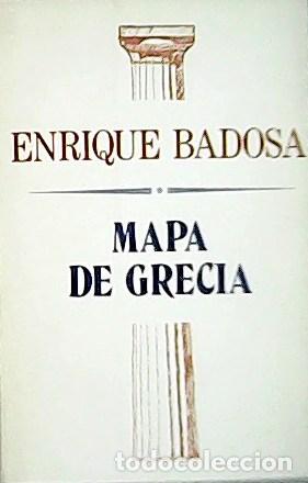 Libros: BADOSA, Enrique.- - Mapa de Grecia. - Foto 1