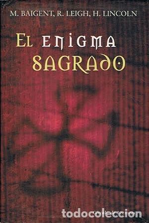 Libros: BAIGENT, M. R. LEIGH y H. LINCOLIN.- - El enigma sagrado. - Foto 1