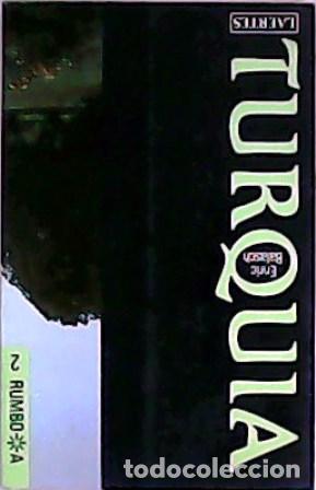 Libros: BALASCH, Enric.- - Rumbo a Turqu&iacute;a. - Foto 1