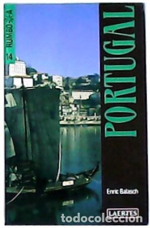 Libros: BALASCH, Enric.- - Portugal. - Foto 1