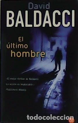 Libros: BALDACCI, David.- - El &uacute;ltimo hombre. - Foto 1