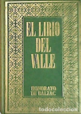 Libros: BALZAC, Honorato de.- - El lirio del Valle. - Foto 1
