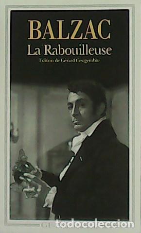 Libros: BALZAC.- - La Rabouilleuse. Edition de G&eacute;rard Gengembre. - Foto 1
