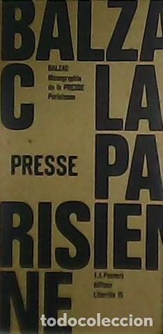 Libros: BALZAC.- - Monographie de la Presse Parisienne. - Foto 1