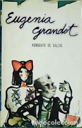 Libros: BALZAC, Honorato de.- - Eugenia Grandet. - Foto 1