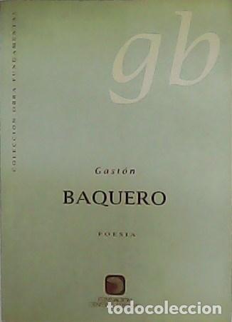 Libros: BAQUERO, Gast&oacute;n.- - Poes&iacute;a. - Foto 1