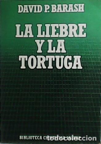 Libros: BARASH, David P.- - La liebre y la tortuga. - Foto 1