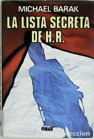 Libros: BARAK, Michael.- - La lista secreta de Heinrich Roehm. - Foto 1