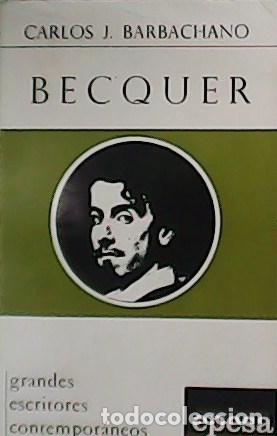 Libros: BARB&Aacute;CHANO, Carlos J.- - Becquer. - Foto 1