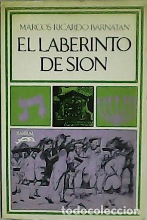Libros: BARNATAN, Marcos Ricardo.- - El laberinto de Sion. - Foto 1