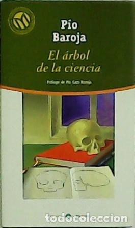 Libros: BAROJA, P&iacute;o.- - El &aacute;rbol de la ciencia. - Foto 1