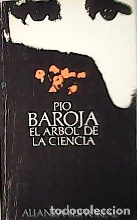 Libros: BAROJA, P&iacute;o.- - El &aacute;rbol de la ciencia. - Foto 1